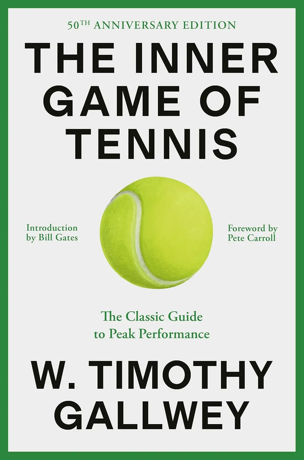 The Inner Game of Tennis (50th Anniversary Edition): The Classic Guide to Peak Performance Hardcover  June 4, 2024